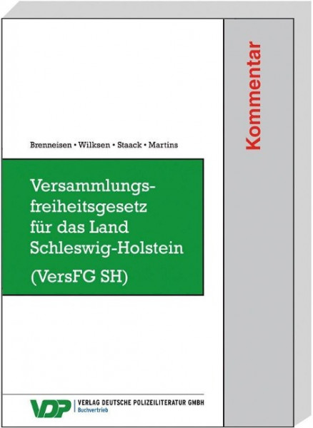 Versammlungsfreiheitsgesetz für das Land Schleswig-Holstein (VersFG SH)