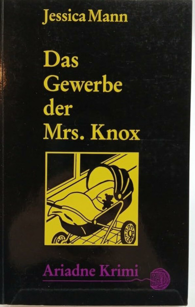 Das Gewerbe der Mrs. Knox