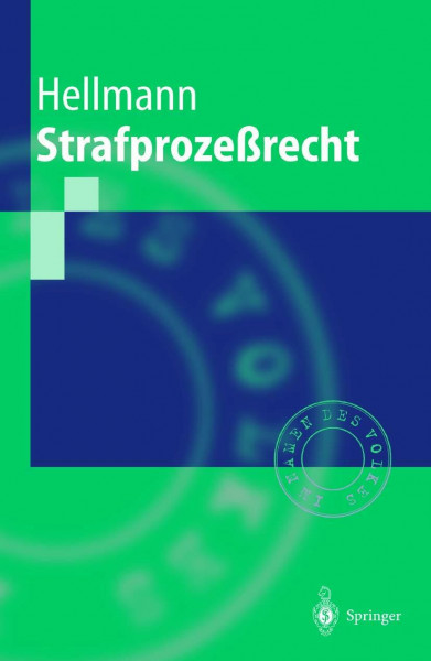 Strafprozeßrecht (Springer-Lehrbuch)