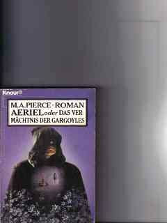 Aeriel oder Das Vermächtnis der Gargoyles (Knaur Taschenbücher. Romane, Erzählungen)