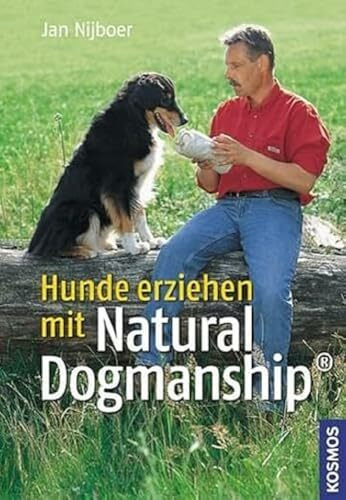 Hunde erziehen mit Natural Dogmanship®