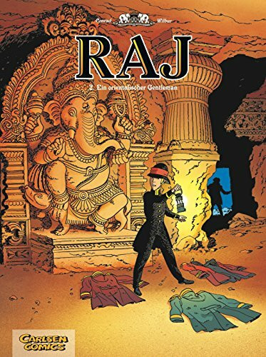 Raj, Band 2: Ein orientalischer Gentleman