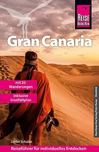 Reise Know-How Reiseführer Gran Canaria mit den zwanzig schönsten Wanderungen und Faltplan