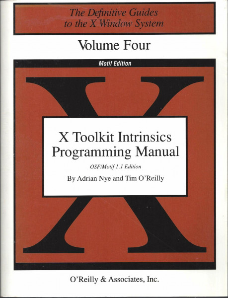 X Toolkit Intrinsics Programming Manual (Motif Ed)