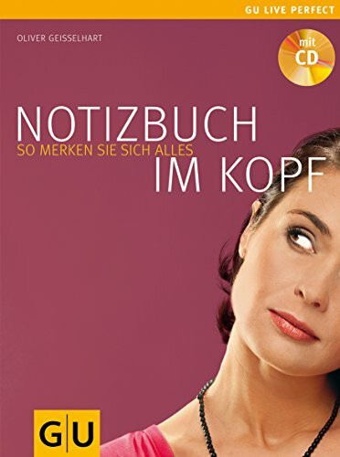 Notizbuch im Kopf: So merken Sie sich alles (GU)