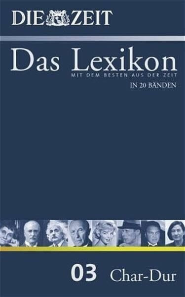 ZEIT-Lexikon. Bd. 03 (Char - Dur)