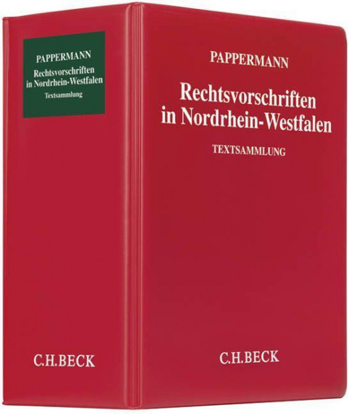 Rechtsvorschriften in Nordrhein-Westfalen (ohne Fortsetzungsnotierung) inkl. 109. Ergänzungslieferung