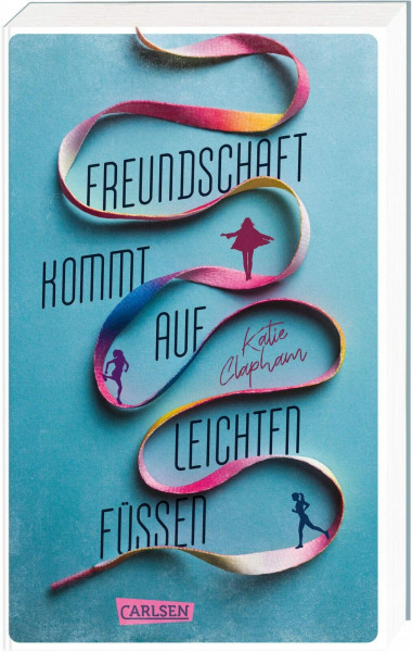 Freundschaft kommt auf leichten Füßen: Eine turbulente, warmherzige Freundschaftsgeschichte ab 12