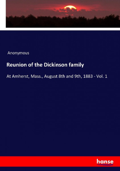 Reunion of the Dickinson family