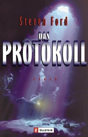 Das Protokoll: Roman. Aus d. Amerikan. v. Norbert Möllemann