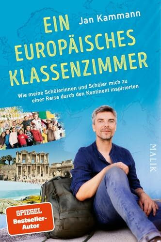 Ein europäisches Klassenzimmer: Wie meine Schülerinnen und Schüler mich zu einer Reise durch den Kontinent inspirierten | Als Lehrer unterwegs in Europa durch die Herkunftsländer seiner Klasse