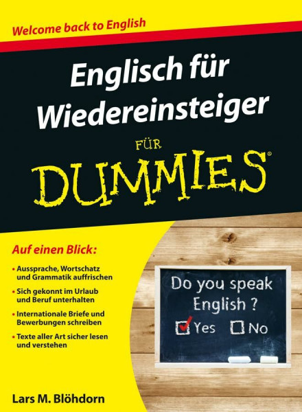 Englisch für Wiedereinsteiger für Dummies