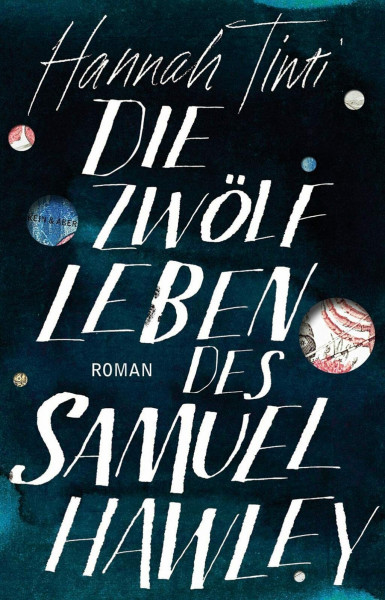 Die zwölf Leben des Samuel Hawley: Roman