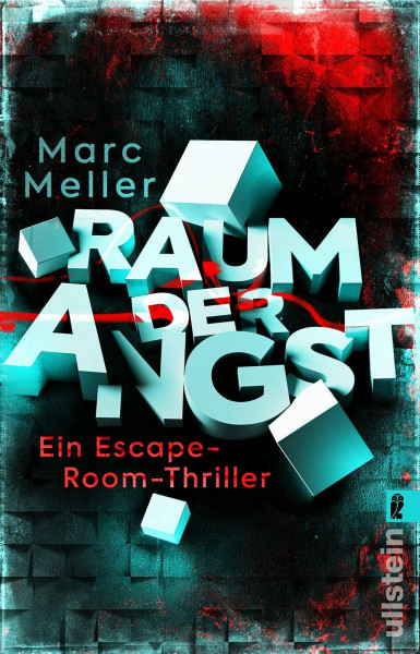 Raum der Angst: Ein Escape-Room-Thriller | Wendungsreicher Thriller mit einem beklemmenden Setting: Escape Rooms