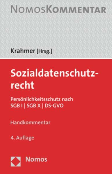 Sozialdatenschutzrecht: Persönlichkeitsschutz nach SGB I | SGB X | DS-GVO