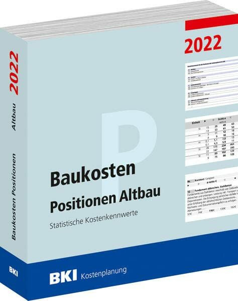 BKI Baukosten Positionen Altbau 2022: Statistische Kostenkennwerte