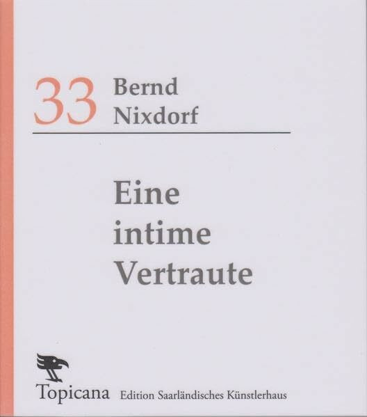 Eine intime Vertraute (Topicana)