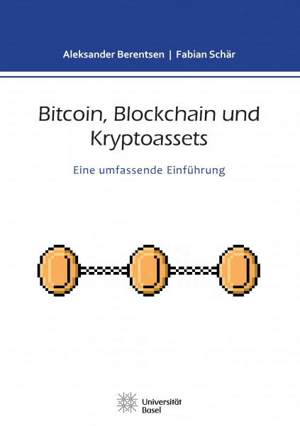 Bitcoin, Blockchain und Kryptoassets: Eine umfassende Einführung