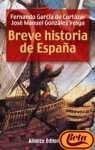 Breve historia de Espana / Brief History of Spain