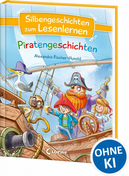 Silbengeschichten zum Lesenlernen - Piratengeschichten: Erstlesebuch mit farbiger Silbentrennung für Grundschüler ab 6 Jahre