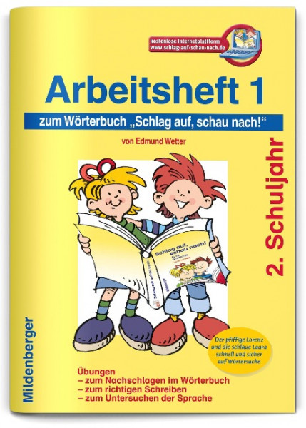 Schlag auf, schau nach! Arbeitsheft 1. 2. Schuljahr