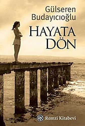 Hayata Dön: Budayicioglu, Gülseren