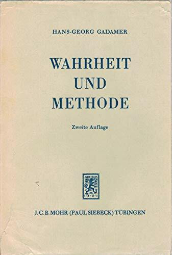 Hermeneutik II - Wahrheit und Methode. Ergänzungen, Register (Gesammelte Werke, Band 2)