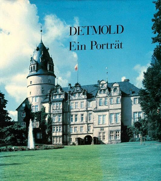 Detmold - ein Porträt: ein Rundgang in Deutsch/Englisch/Französisch