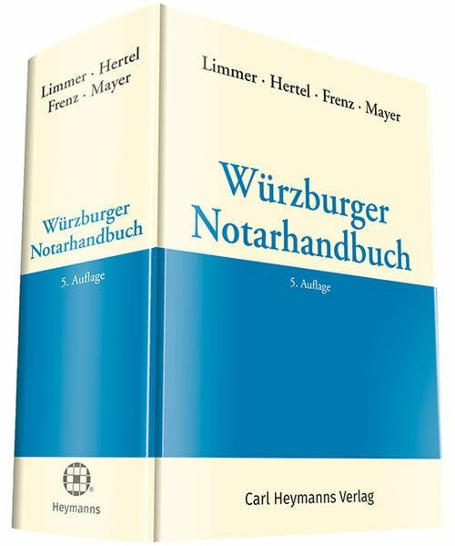 Würzburger Notarhandbuch