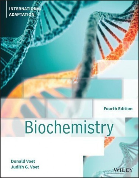 Biochemistry, Fourth Edition International Adaptation