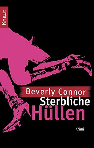 Sterbliche Hüllen: Thriller
