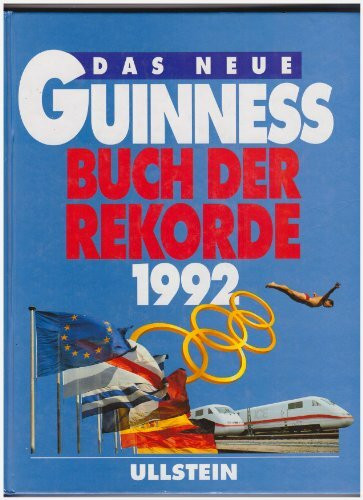 Das neue Guinness Buch der Rekorde 1992