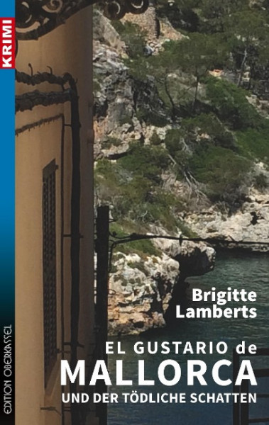 El Gustario de Mallorca und der tödliche Schatten