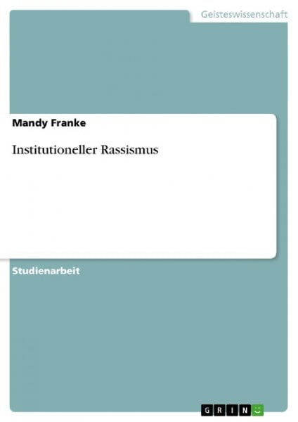 Institutioneller Rassismus