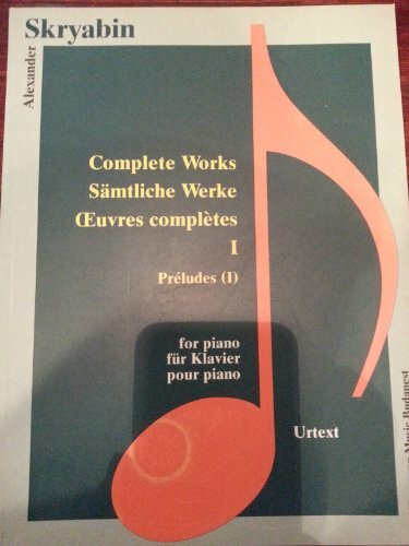 Skryabin: Complete Works I/Preludes