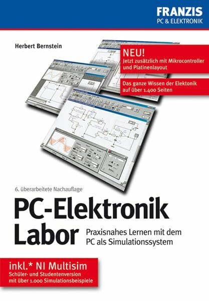 PC-Elektronik Labor: Praxisnahes Lernen mit dem PC als Simulationssystem