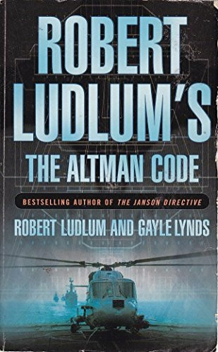 The Altman Code: A Covert One Novel