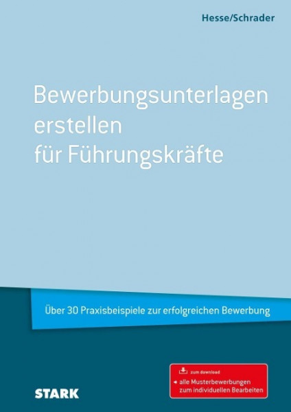 Hesse/Schrader: Bewerbungsunterlagen erstellen für Führungskräfte