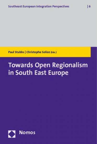 Towards Open Regionalism in South East Europe
