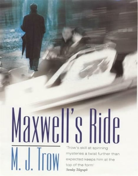 Maxwell's Ride