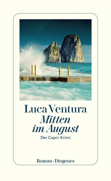 Mitten im August: Der Capri-Krimi