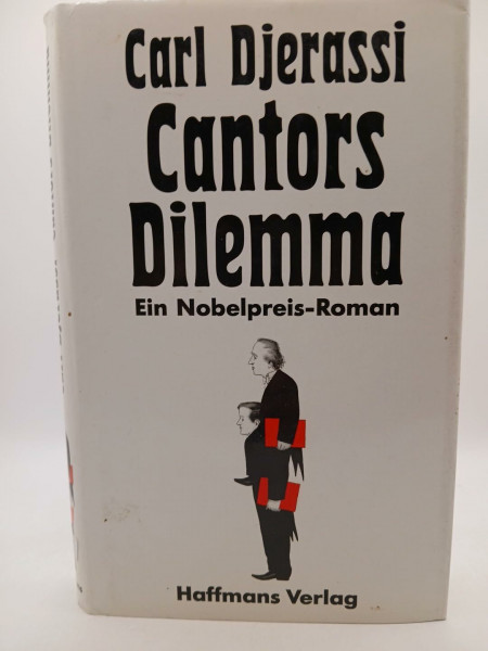 Cantors Dilemma. Ein Nobelpreis-Roman