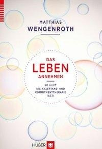 Das Leben annehmen