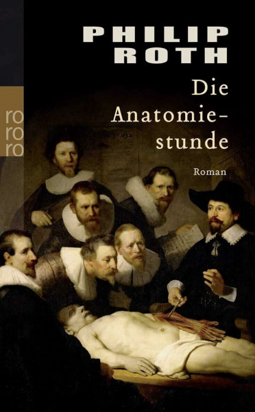 Die Anatomiestunde: Roman (Nathan Zuckerman, Band 3)