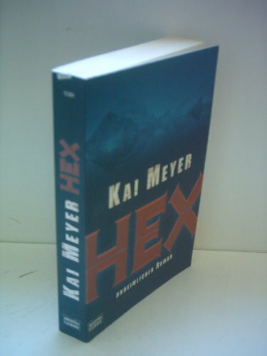 Hex: Unheimlicher Roman (Allgemeine Reihe. Bastei Lübbe Taschenbücher)