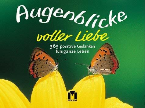 Augenblicke voller Liebe