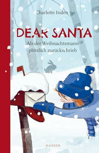Dear Santa - Als der Weihnachtsmann plötzlich zurückschrieb: Empfohlen von ELTERN family