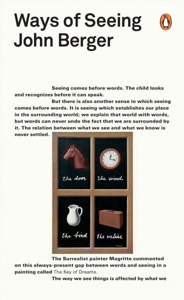Ways of Seeing: John Berger (Penguin Modern Classics)
