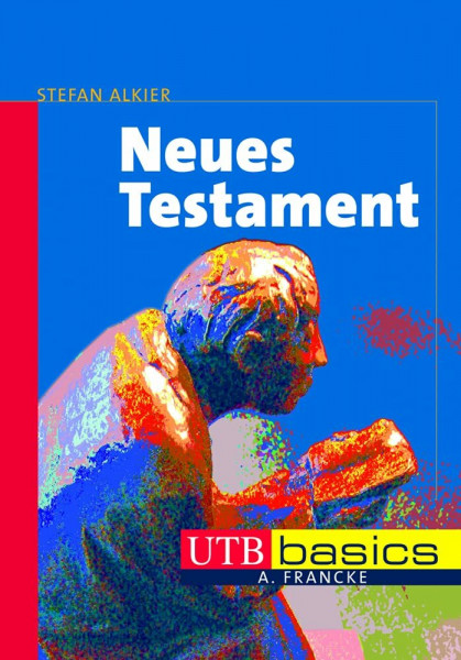 Neues Testament. UTB basics