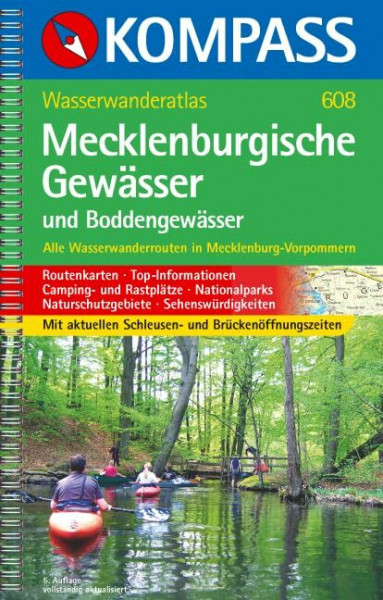 Mecklenburgische Gewässer und Boddengewässer: KOMPASS-Wasserwanderatlas. (KOMPASS Großes Wanderbuch, Band 608)